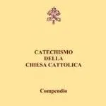 Compendio del Catechismo della Chiesa Cattolica